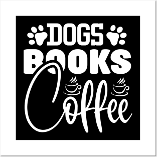 Dogs Books Coffee Posters and Art